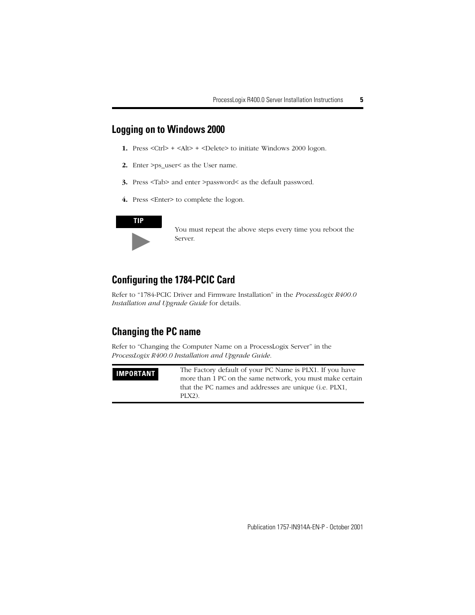 Logging on to windows 2000, Configuring the 1784-pcic card, Changing the pc name | Rockwell Automation 1757-SWKIT400 ProcessLogix R400.0 Server Installation Instructions User Manual | Page 5 / 12