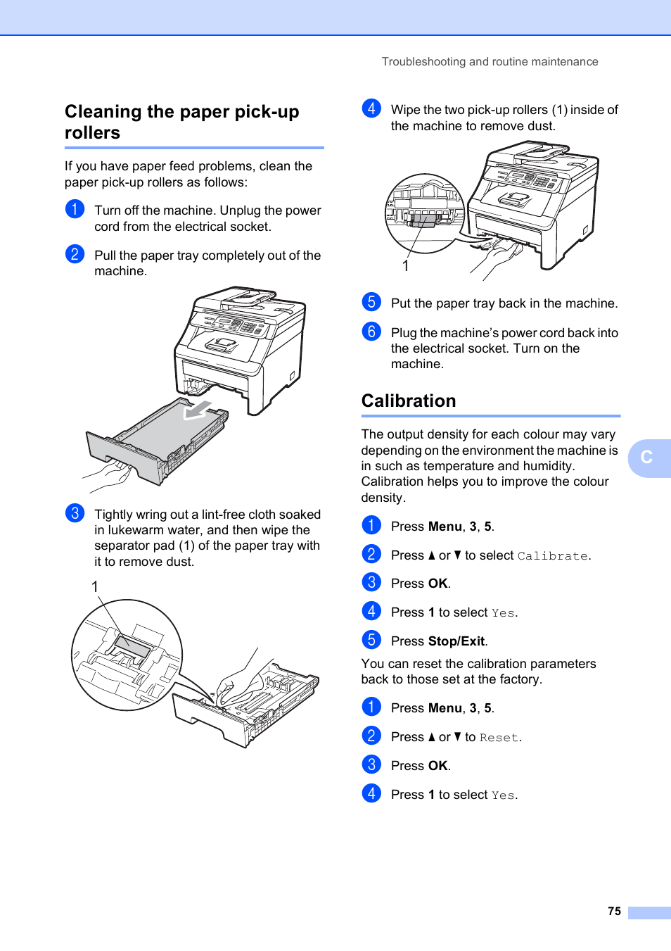 Cleaning the paper pick-up rollers, Calibration, Cleaning the paper pick-up rollers calibration | Ccleaning the paper pick-up rollers | Brother DCP-9010CN User Manual | Page 83 / 136
