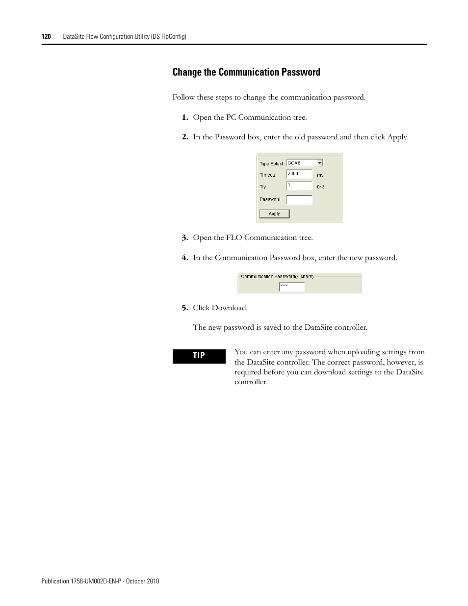 Change the communication password, Change the | Rockwell Automation 1758-RTU202 DataSite Software User Manual FRN 1.2 User Manual | Page 120 / 348