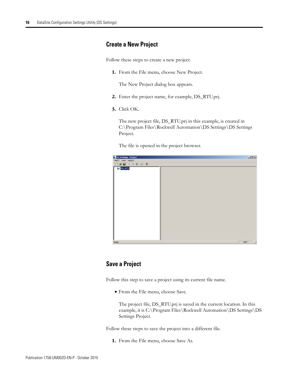 Create a new project, Save a project, Create a new project save a project | Rockwell Automation 1758-RTU202 DataSite Software User Manual FRN 1.2 User Manual | Page 16 / 348