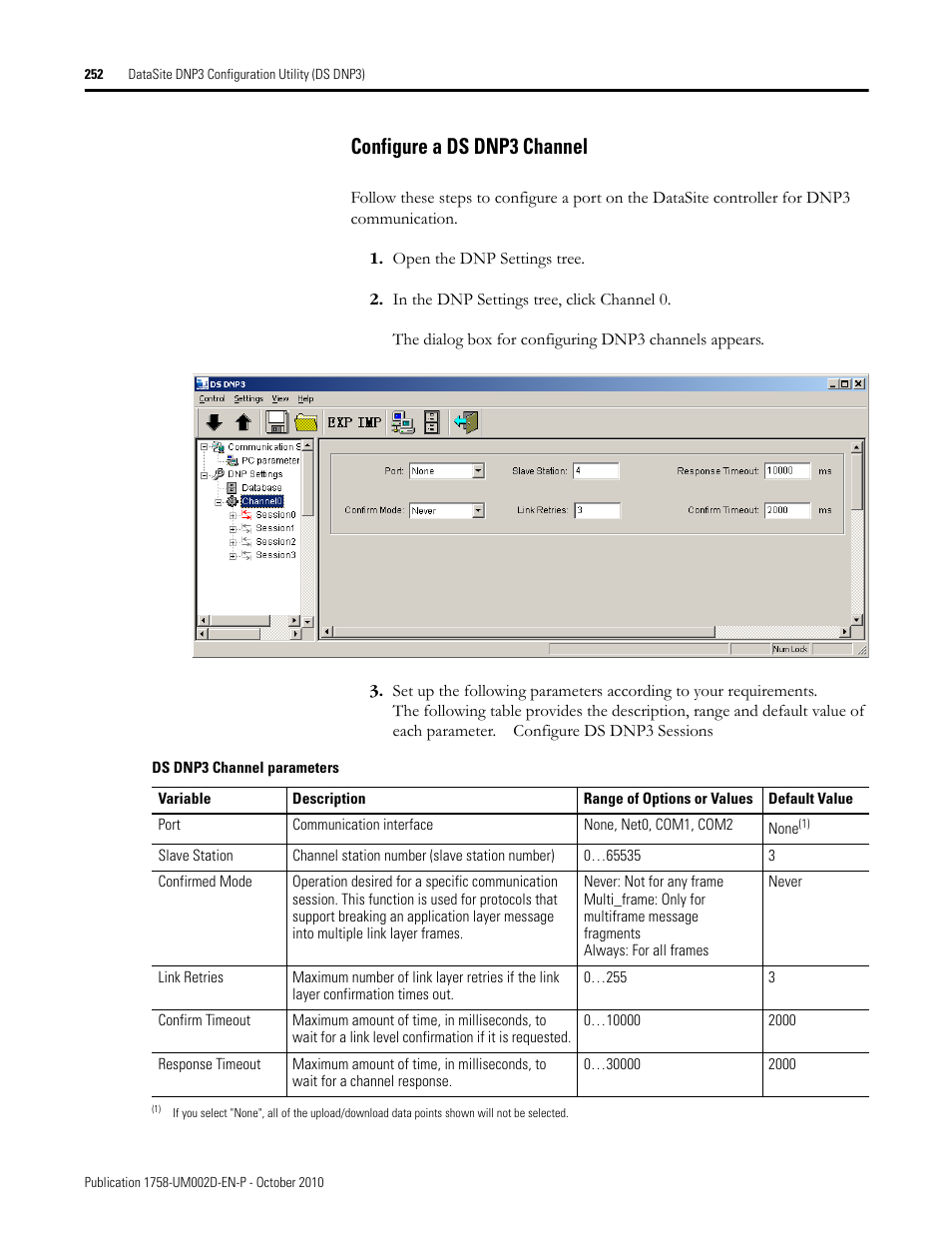 Configure a ds dnp3 channel | Rockwell Automation 1758-RTU202 DataSite Software User Manual FRN 1.2 User Manual | Page 252 / 348