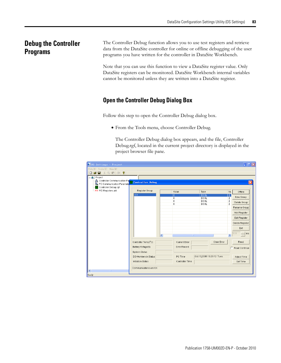 Debug the controller programs, Open the controller debug dialog box | Rockwell Automation 1758-RTU202 DataSite Software User Manual FRN 1.2 User Manual | Page 83 / 348