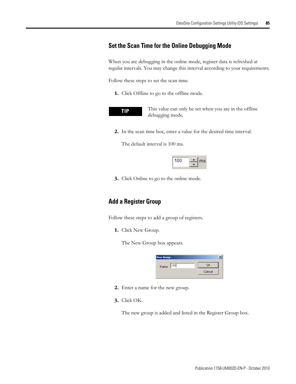 Set the scan time for the online debugging mode, Add a register group | Rockwell Automation 1758-RTU202 DataSite Software User Manual FRN 1.2 User Manual | Page 85 / 348