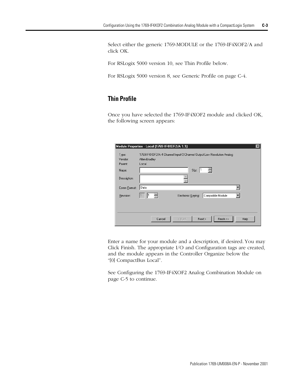 Thin profile | Rockwell Automation 1769-IF4XOF2 Compact 8-Bit Low Resolution Analog I/O Combination Module User Manual | Page 83 / 104