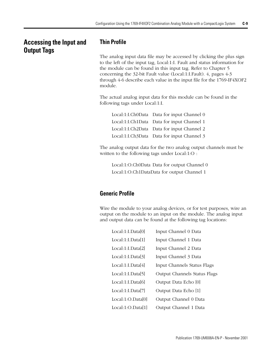 Accessing the input and output tags, Thin profile, Generic profile | Rockwell Automation 1769-IF4XOF2 Compact 8-Bit Low Resolution Analog I/O Combination Module User Manual | Page 89 / 104