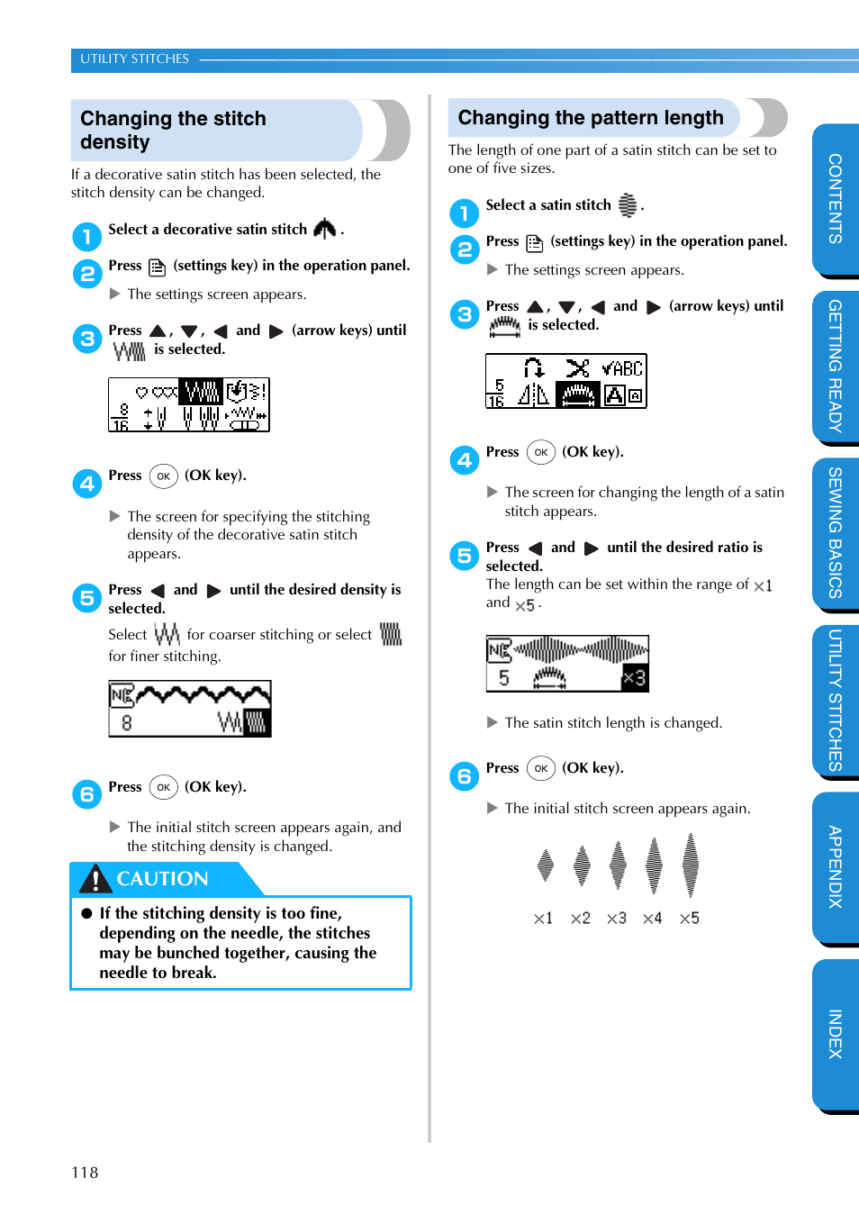 Changing the stitch density, Changing the pattern length, Caution | Brother NX-400 User Manual | Page 124 / 153