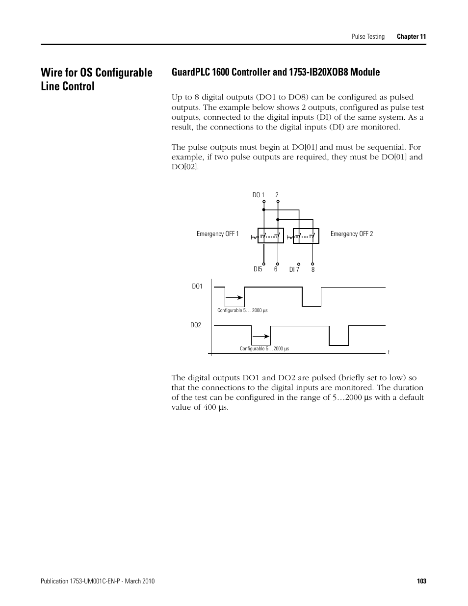 Wire for os configurable line control, Guardplc 1600 controller and 1753-ib20xob8, Module | Rockwell Automation 1755-OF8 GuardPLC Controller Systems User Manual | Page 103 / 356