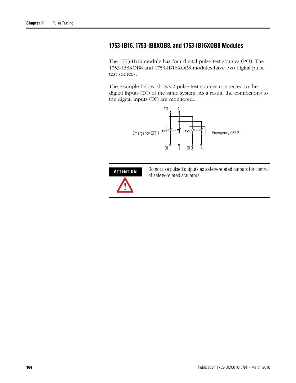1753-ib16, 1753-ib8xob8, and 1753-ib16xob8, Modules | Rockwell Automation 1755-OF8 GuardPLC Controller Systems User Manual | Page 104 / 356