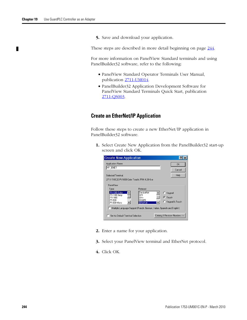Create an ethernet/ip application | Rockwell Automation 1755-OF8 GuardPLC Controller Systems User Manual | Page 244 / 356