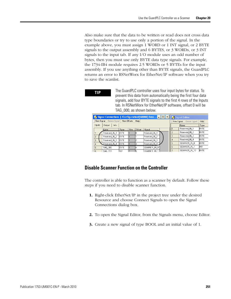 Disable scanner function on the controller | Rockwell Automation 1755-OF8 GuardPLC Controller Systems User Manual | Page 251 / 356