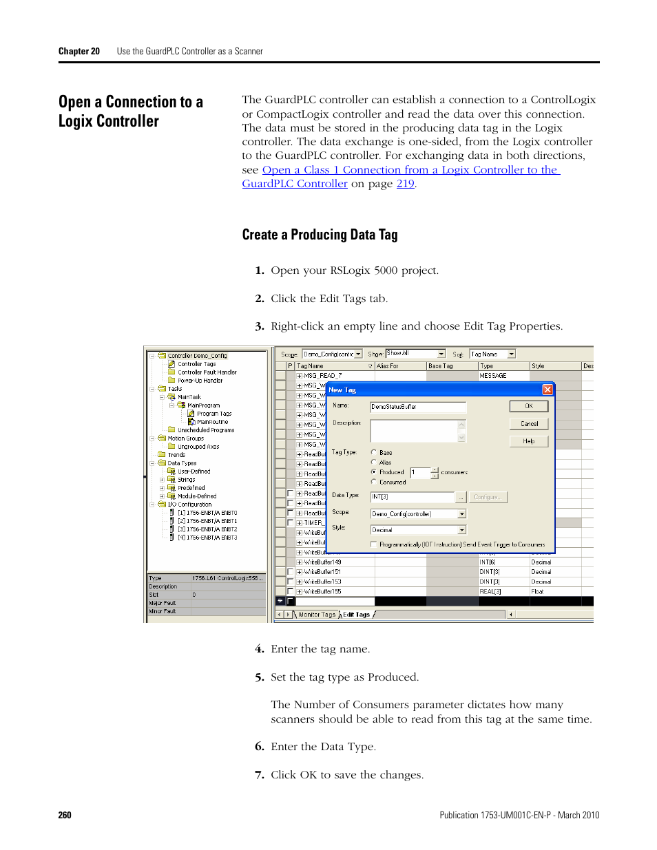 Open a connection to a logix controller, Create a producing data tag | Rockwell Automation 1755-OF8 GuardPLC Controller Systems User Manual | Page 260 / 356