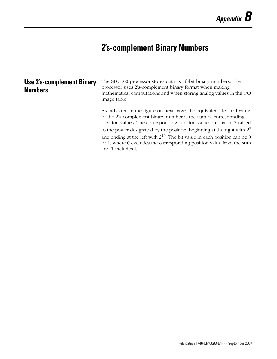 B - 2’s-complement binary numbers, Use 2’s-complement binary numbers, Appendix b | 2’s-complement binary numbers, Appendix | Rockwell Automation 1746-FIO4V SLC 500 Fast Analog I/O/ User Manual User Manual | Page 83 / 94