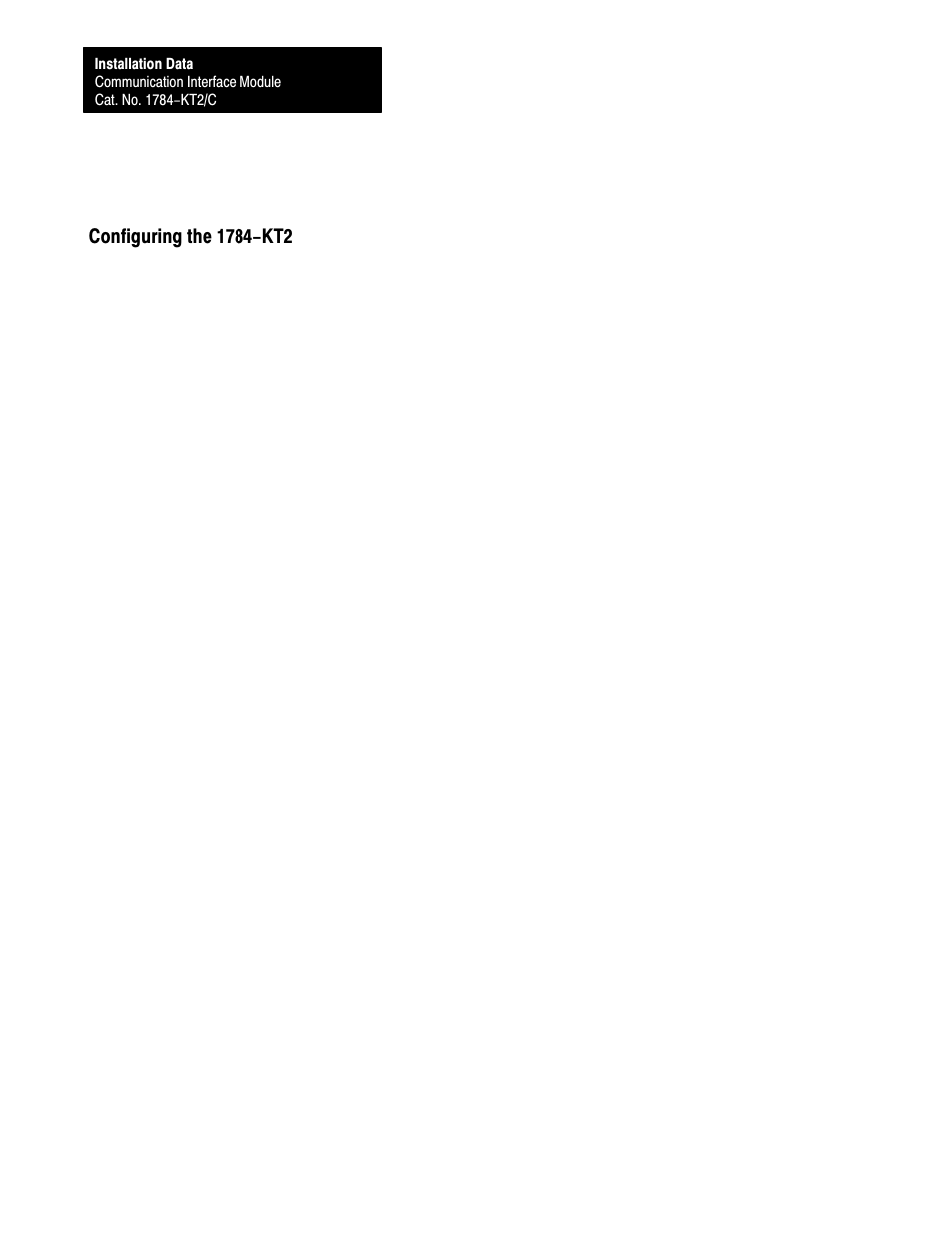 Configuring the 1784-kt2 | Rockwell Automation 1784-KT2/C INST.DATA COMM.INTERFACE MOD. User Manual | Page 8 / 32