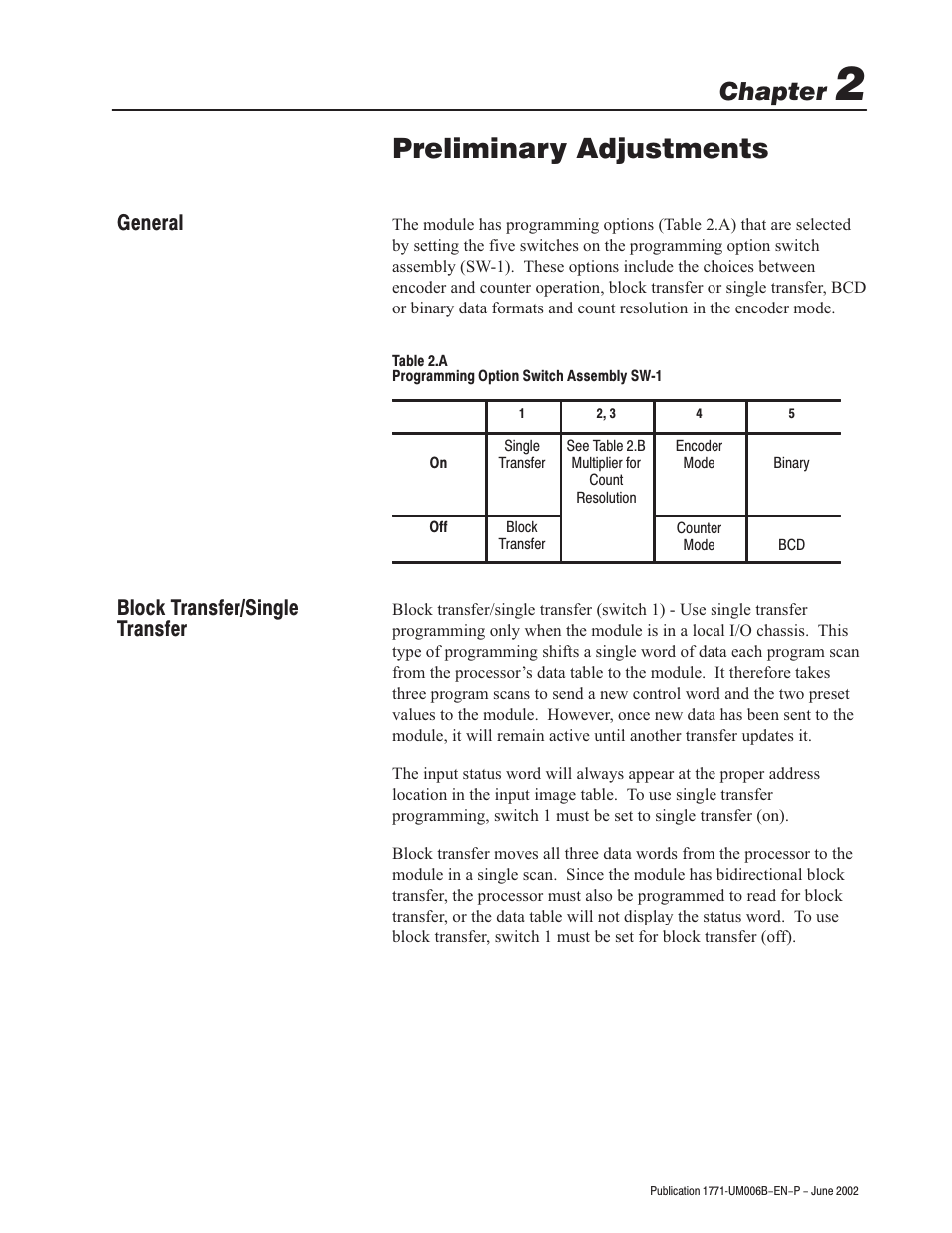 Preliminary adjustments, Chapter, General block transfer/single transfer | Rockwell Automation 1771-IJ_IK IK ENCODER/COUNTER MODULES User Manual | Page 13 / 68