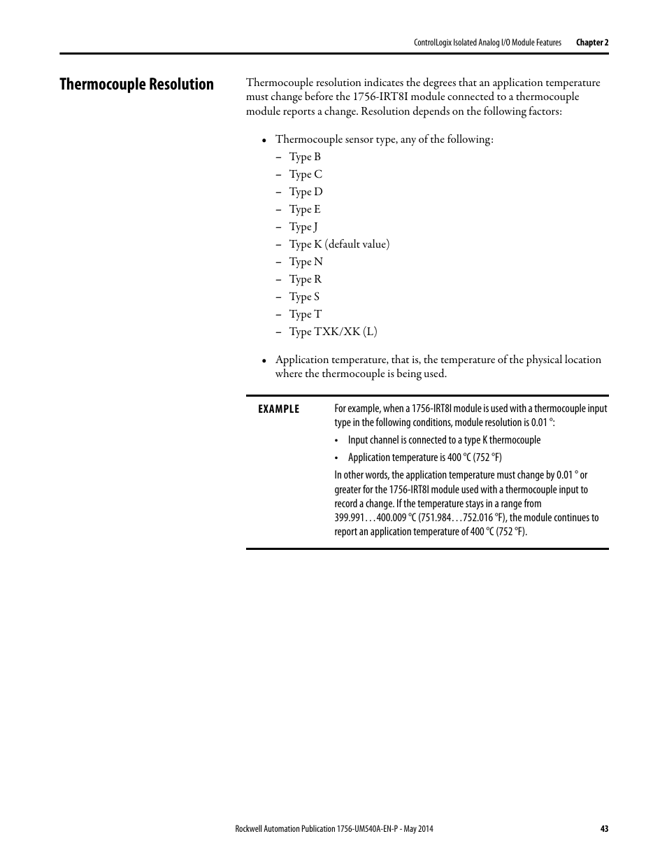 Thermocouple resolution | Rockwell Automation 1756-OF8I ControlLogix Eight-channel Isolated Analog I/O Modules  User Manual | Page 43 / 208