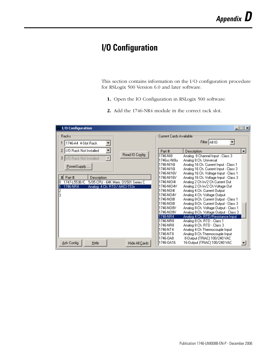 D - i/o configuration, Appendix d, I/o configuration | Rockwell Automation 1746-NR4 SLC RTD/Resistance Input Module User Manual User Manual | Page 131 / 148