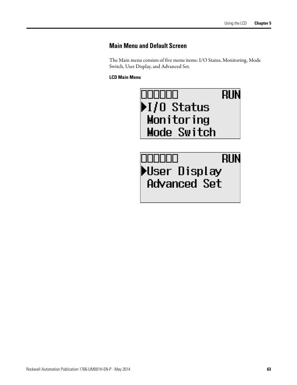 Main menu and default screen | Rockwell Automation 1766-Lxxxx MicroLogix 1400 Programmable Controllers User Manual User Manual | Page 105 / 406