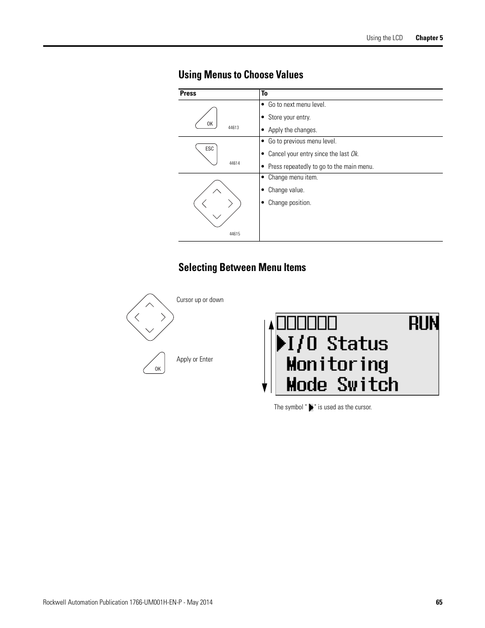 Using menus to choose values, Selecting between menu items | Rockwell Automation 1766-Lxxxx MicroLogix 1400 Programmable Controllers User Manual User Manual | Page 107 / 406