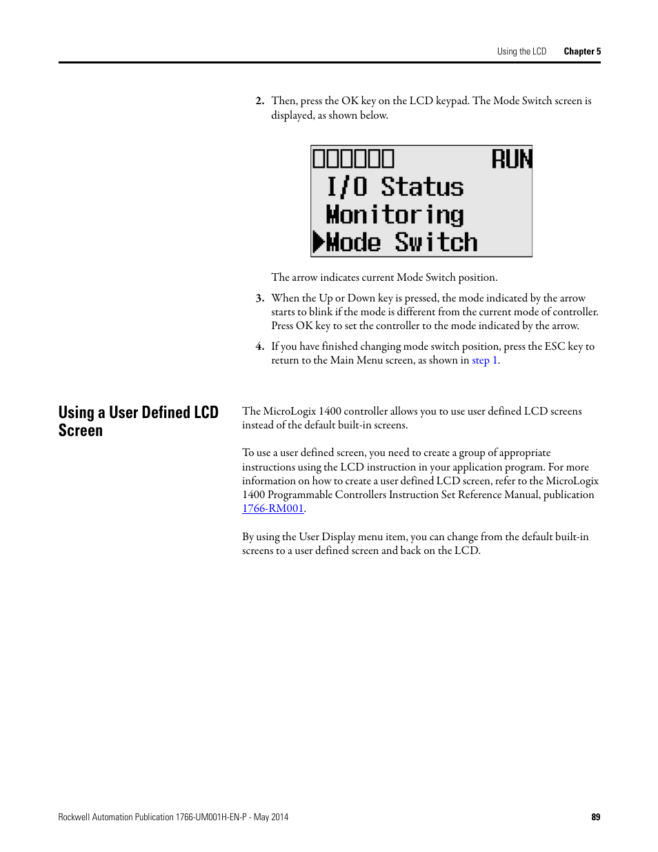 Using a user defined lcd screen | Rockwell Automation 1766-Lxxxx MicroLogix 1400 Programmable Controllers User Manual User Manual | Page 131 / 406