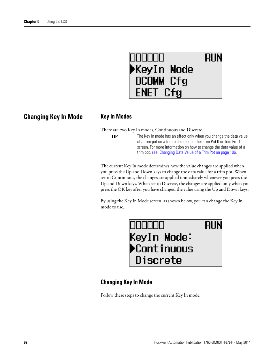 Changing key in mode, Key in modes | Rockwell Automation 1766-Lxxxx MicroLogix 1400 Programmable Controllers User Manual User Manual | Page 134 / 406