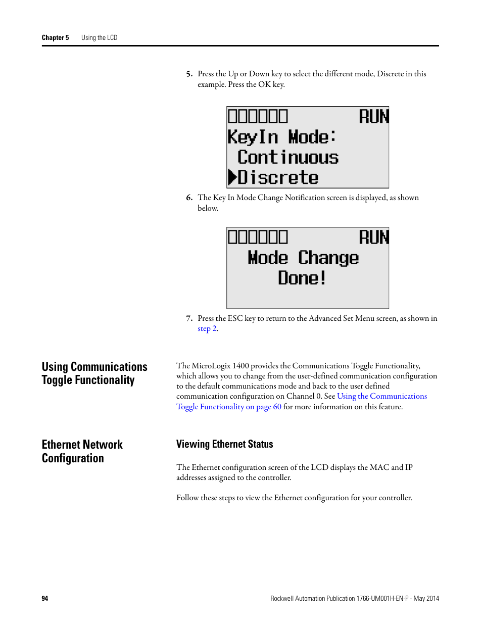 Using communications toggle functionality, Ethernet network configuration, Viewing ethernet status | Rockwell Automation 1766-Lxxxx MicroLogix 1400 Programmable Controllers User Manual User Manual | Page 136 / 406