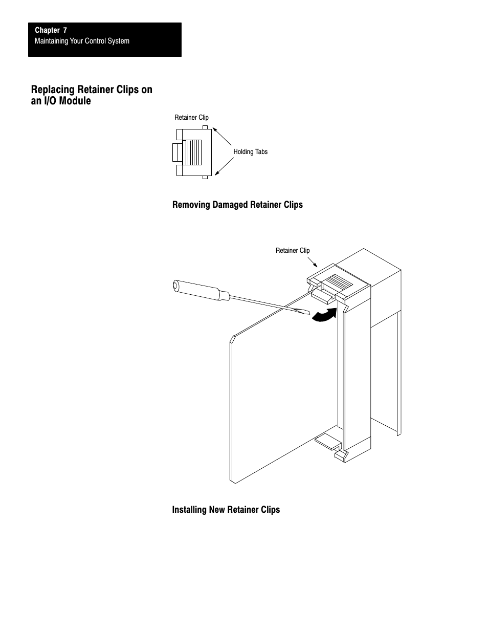 Replacing retainer clips on an i/o module, Removing damaged retainer clips, Installing new retainer clips | Rockwell Automation 1747-L40 SLC 500 Fixed Hardware Style User Manual | Page 91 / 223