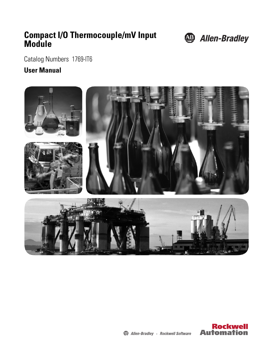 Rockwell Automation 1769-IT6 Compact I/O 1769-IT6 Thermocouple/mV Input Module User Manual | 168 pages