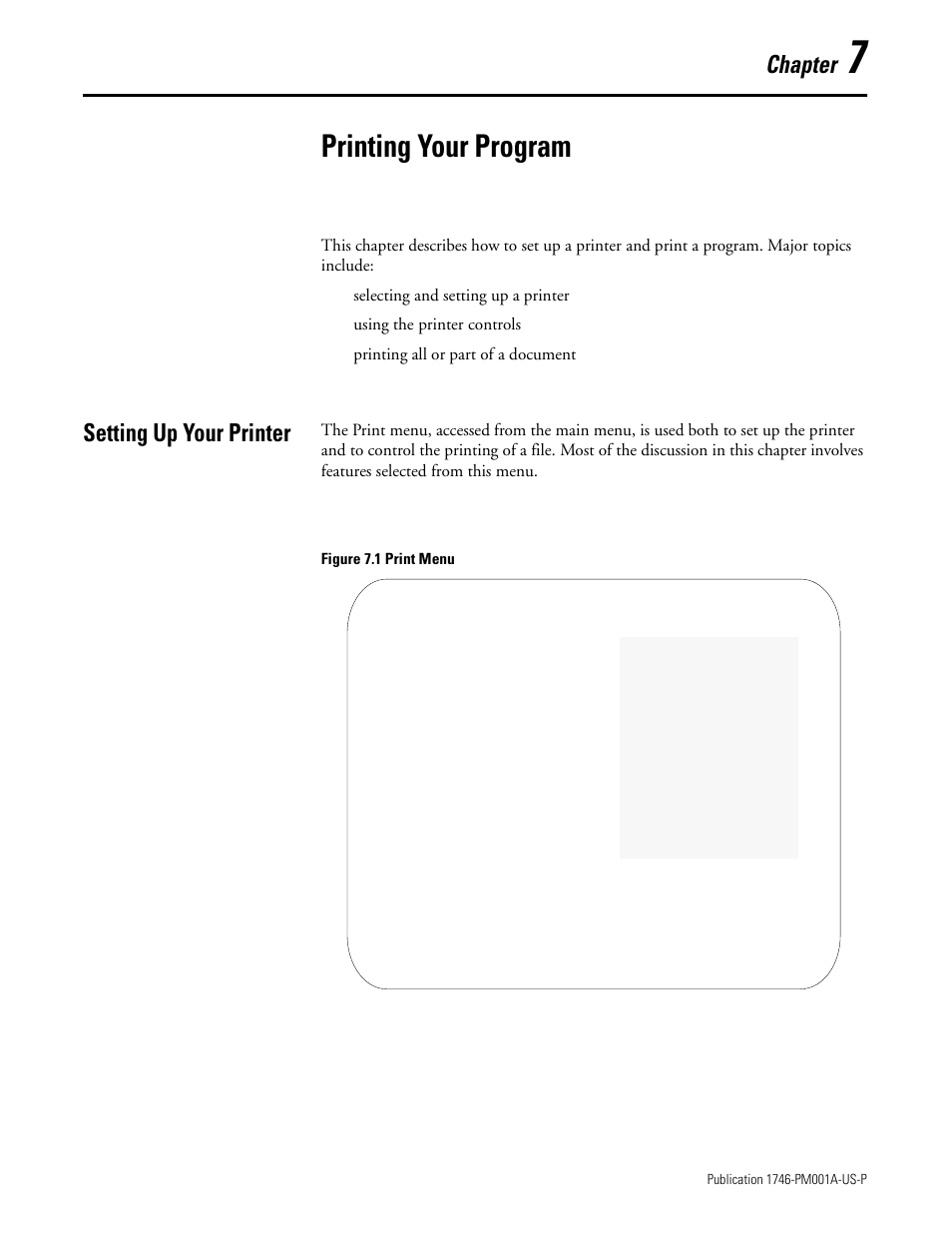 Printing your program, Setting up your printer, Chapter 7 | Setting up your printer -1, Chapter | Rockwell Automation 1747-PBASE BASIC Development Software Programming Manual User Manual | Page 89 / 144
