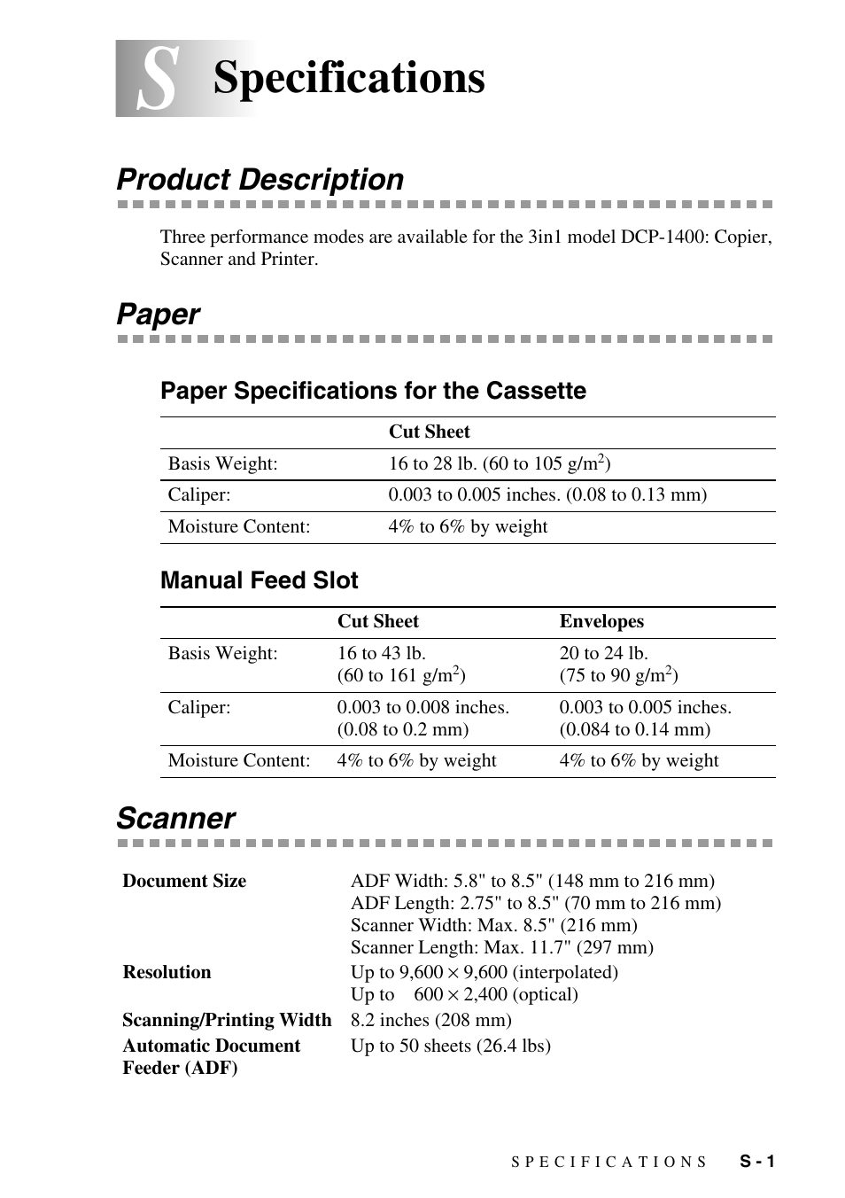 Specifications, Product description, Paper | Paper specifications for the cassette, Manual feed slot, Scanner | Brother DCP-1400 User Manual | Page 137 / 147