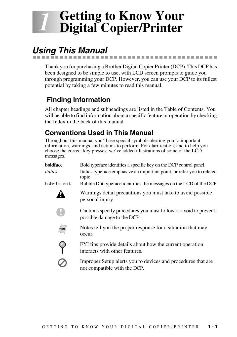 1 getting to know your digital copier/printer, Using this manual, Finding information | Conventions used in this manual, Getting to know your digital copier/printer -1, Using this manual -1, Getting to know your digital copier/printer | Brother DCP-1400 User Manual | Page 17 / 147