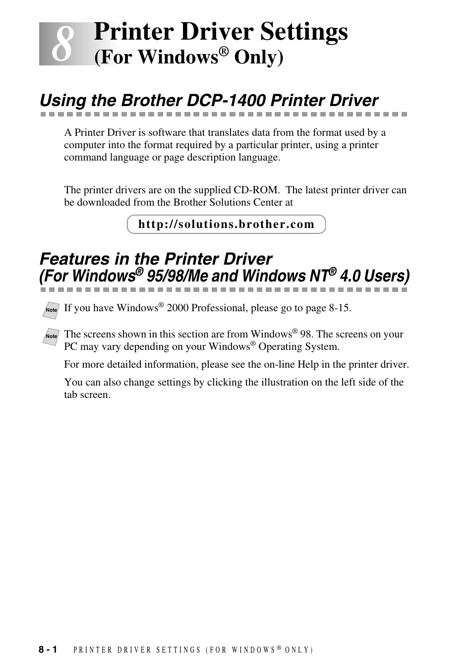 8 printer driver settings (for windows® only), Using the brother dcp-1400 printer driver, Printer driver settings (for windows | Only) -1, For windows, 95/98/me and windows nt, 0 users) -1, Printer driver settings, Only), Features in the printer driver (for windows | Brother DCP-1400 User Manual | Page 60 / 147