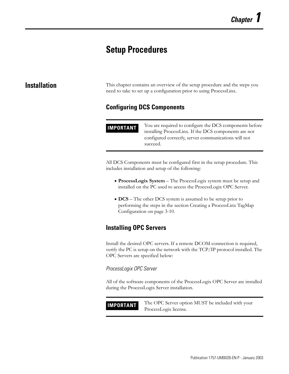 1 setup procedures, Installation, Configuring dcs components | Installing opc servers, Processlogix opc server, Setup procedures, Installation -1, Chapter | Rockwell Automation 1757-PROCESSLINX ProcessLinx OPC Server to Server Software User Manual User Manual | Page 9 / 70