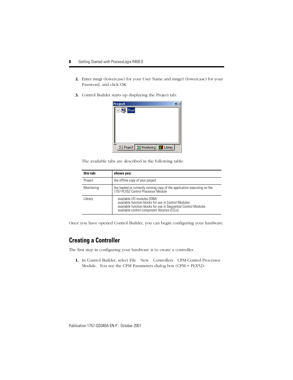 Creating a controller | Rockwell Automation 1757-SWKIT400 Getting Started with ProcessLogix R400.0 Quick Start User Manual | Page 8 / 24
