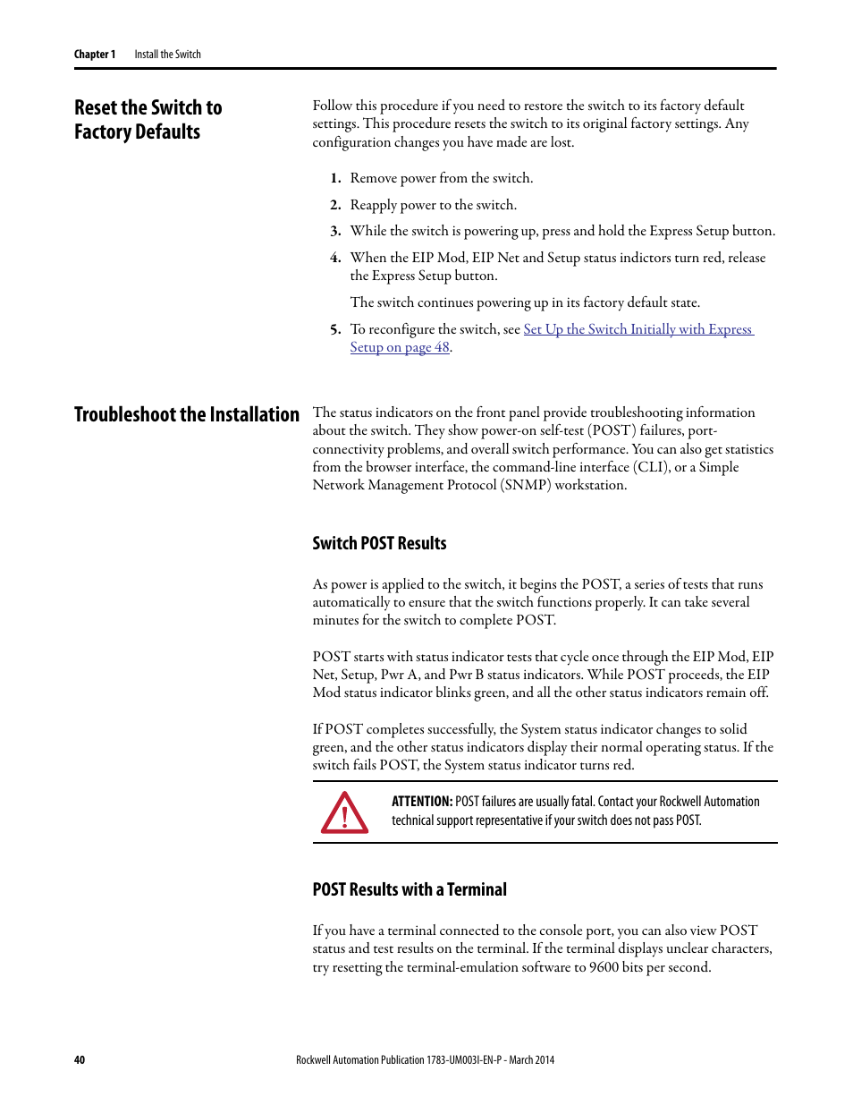 Reset the switch to factory defaults, Troubleshoot the installation, Switch post results | Post results with a terminal, Switch post results post results with a terminal | Rockwell Automation 1783-Mxxx Stratix 8000 and 8300 Ethernet Managed Switches User Manual User Manual | Page 40 / 204