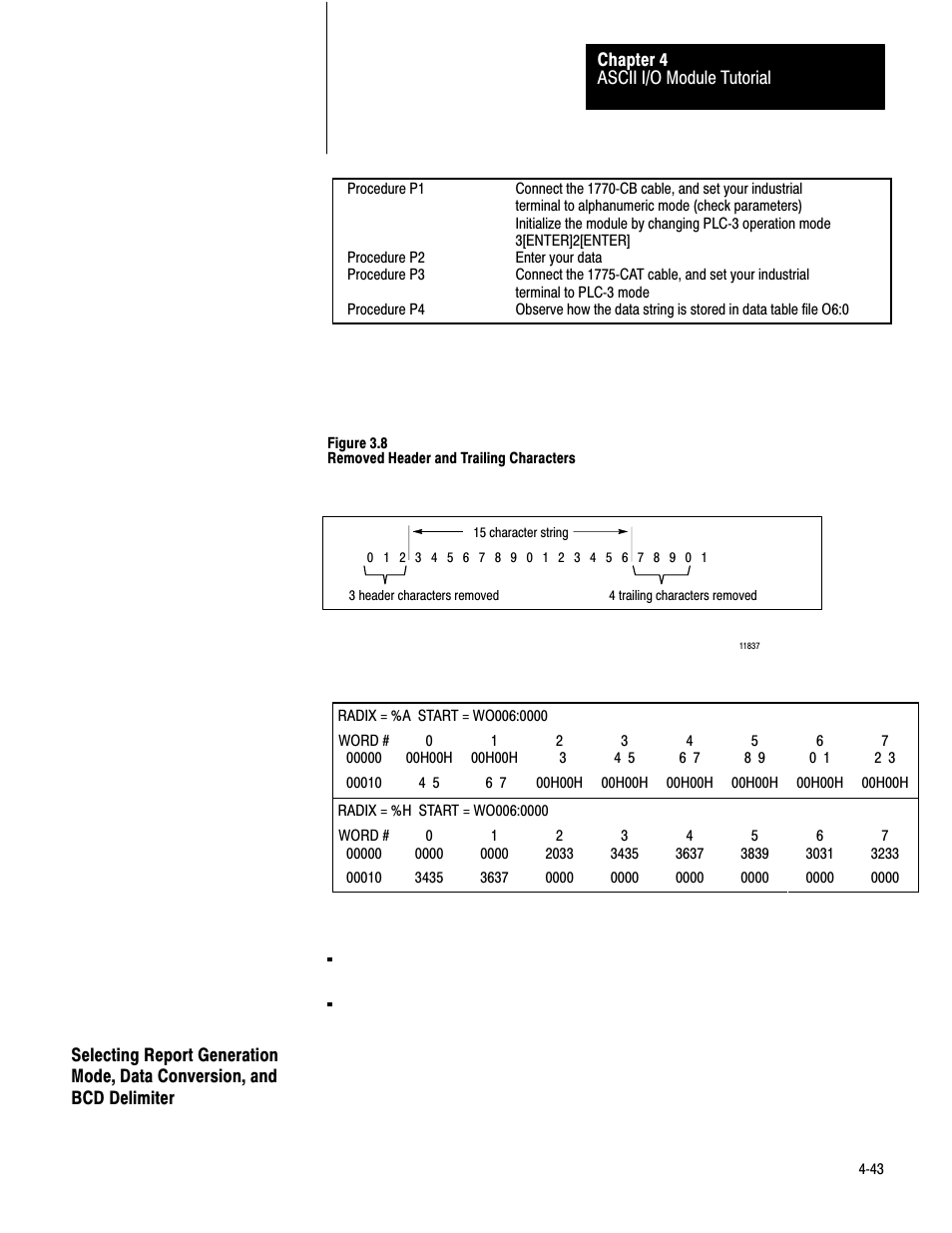 Selecting report generation, 4ć43 | Rockwell Automation 1771-DA,D17716.5.13 U MNL 1771-DA ASCII I/O MODULE User Manual | Page 117 / 262