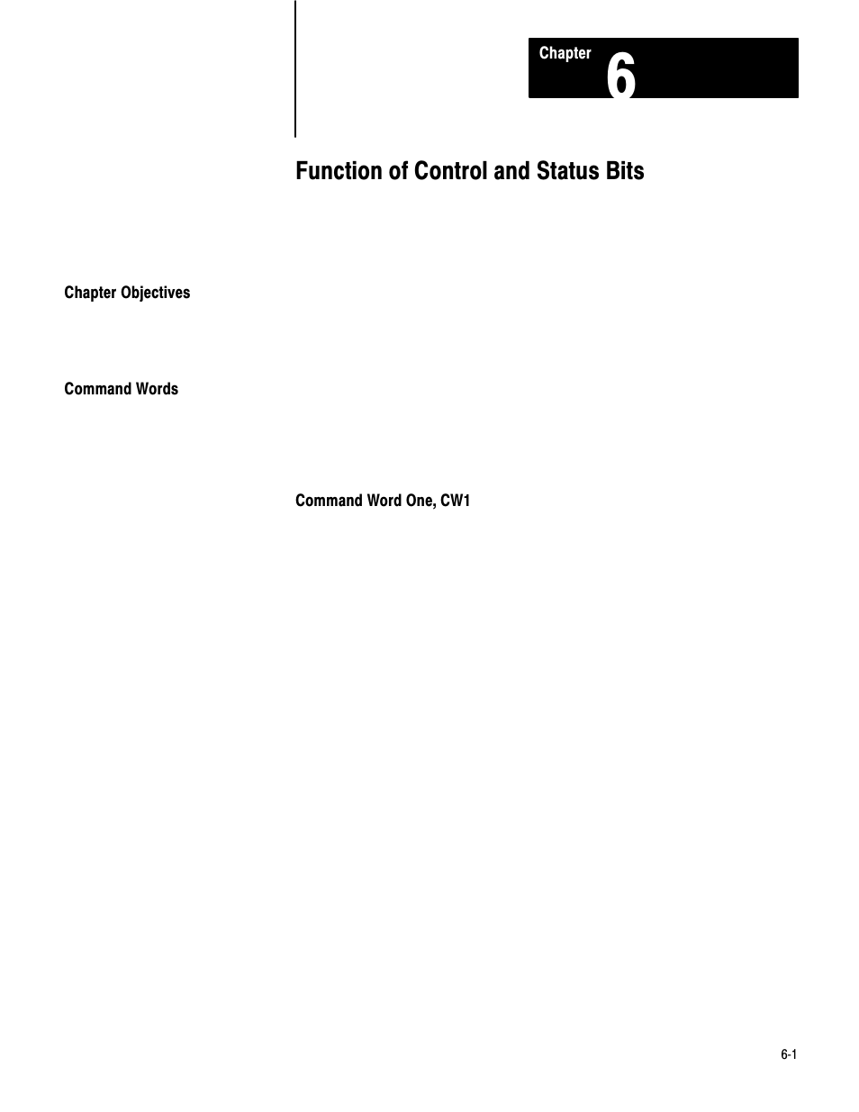 6 - function of control and status bits, Chapter objectives, Command words | Function of control and status bits | Rockwell Automation 1771-DA,D17716.5.13 U MNL 1771-DA ASCII I/O MODULE User Manual | Page 136 / 262