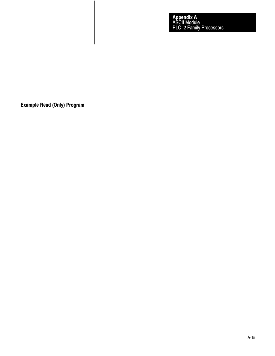 Example read (only) program, Ać15 | Rockwell Automation 1771-DA,D17716.5.13 U MNL 1771-DA ASCII I/O MODULE User Manual | Page 183 / 262