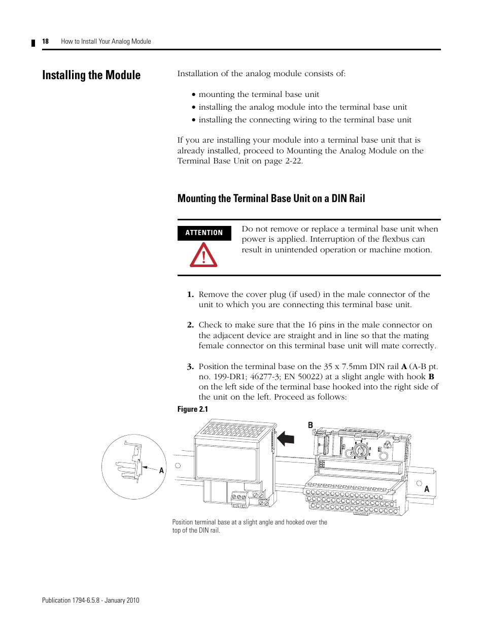 Installing the module, Mounting the terminal base unit on a din rail | Rockwell Automation 1794-IF4I, -OF4I, IF2XOF2I, -IF4IXT, -IF4ICFXT, -OF4IXT, IF2XOF2IXT FLEX I/O Isolated Analog Modules User Manual | Page 18 / 147