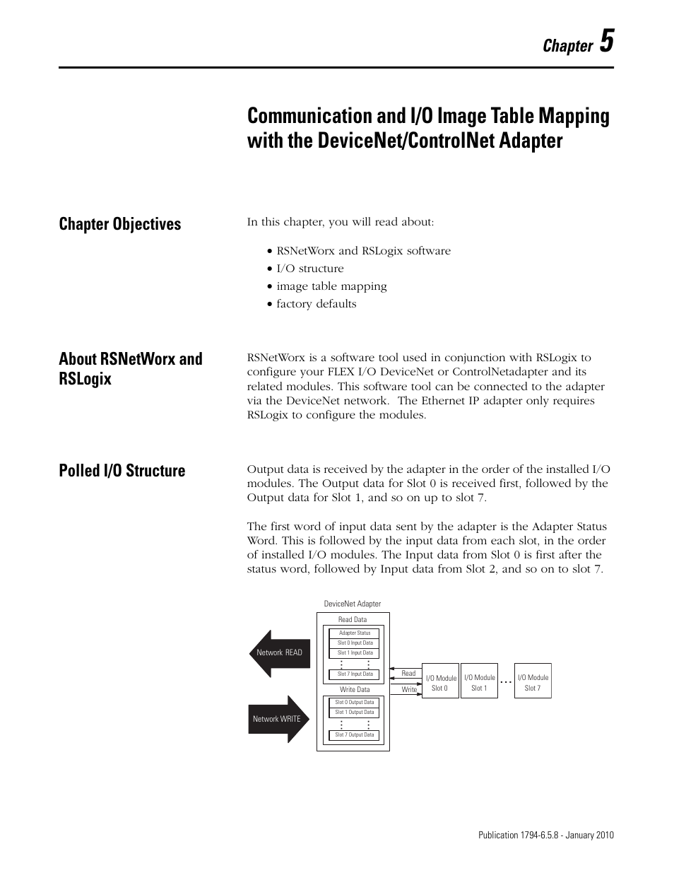 Chapter objectives, About rsnetworx and rslogix, Polled i/o structure | Chapter 5, Chapter | Rockwell Automation 1794-IF4I, -OF4I, IF2XOF2I, -IF4IXT, -IF4ICFXT, -OF4IXT, IF2XOF2IXT FLEX I/O Isolated Analog Modules User Manual | Page 77 / 147