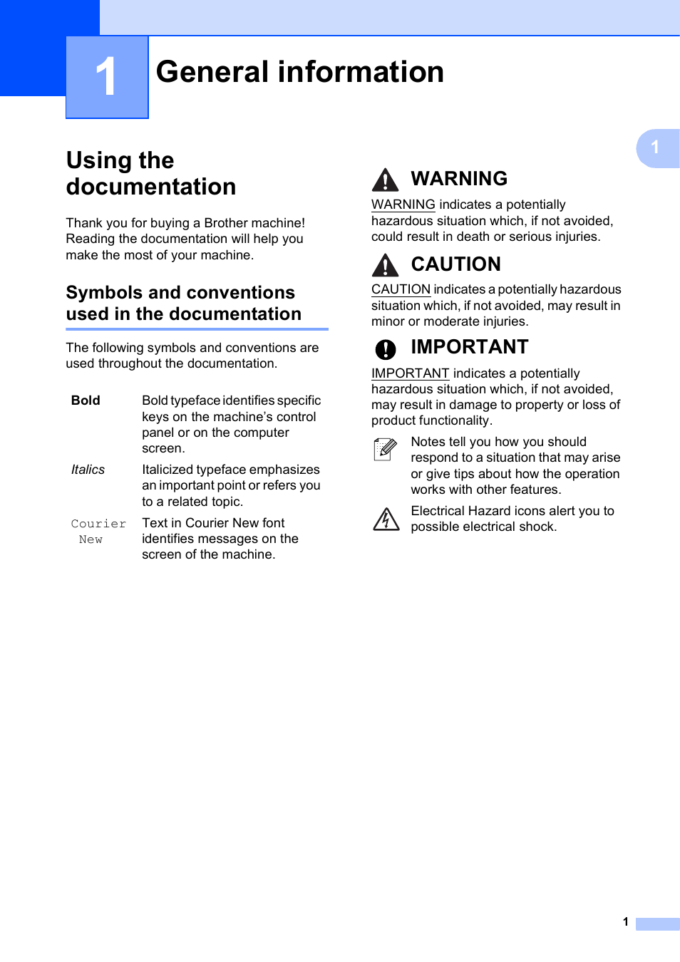 1 general information, Using the documentation, Symbols and conventions used in the documentation | General information, Warning, Caution, Important | Brother Printer MFC-J5910DW User Manual | Page 15 / 155