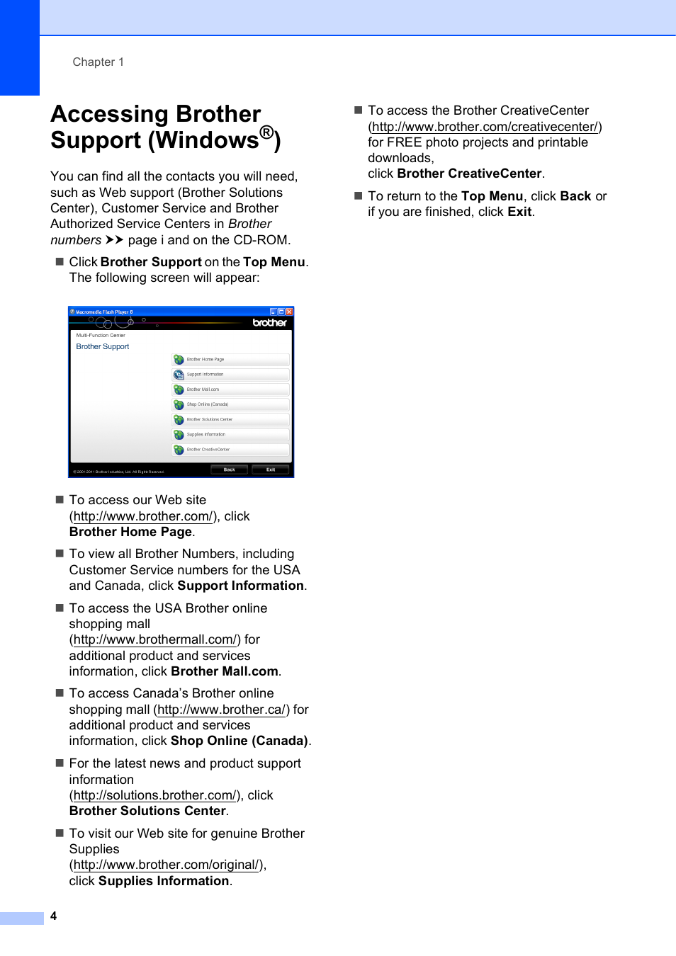 Accessing brother support (windows®), Accessing brother support (windows | Brother Printer MFC-J5910DW User Manual | Page 18 / 155