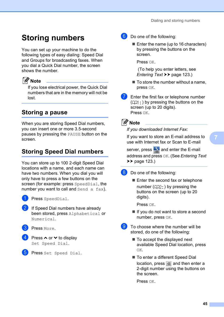 Storing numbers, Storing a pause, Storing speed dial numbers | Storing a pause storing speed dial numbers | Brother Printer MFC-J5910DW User Manual | Page 59 / 155