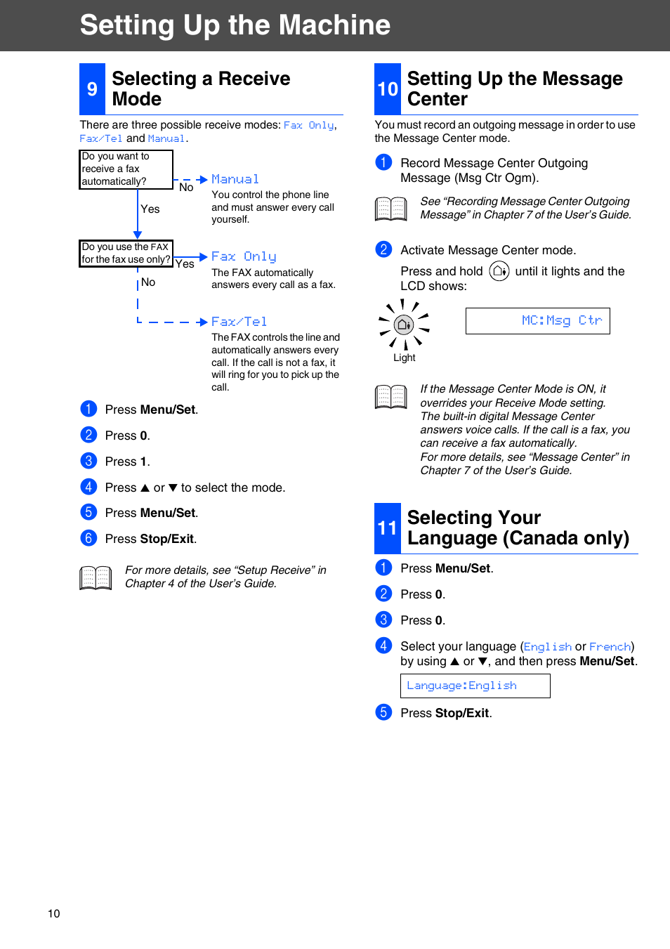 9 selecting a receive mode, 10 setting up the message center, 11 selecting your language (canada only) | Selecting a receive mode, Setting up the message center, Selecting your language (canada only), Setting up the machine, 9selecting a receive mode | Brother FAX-2440C User Manual | Page 12 / 16