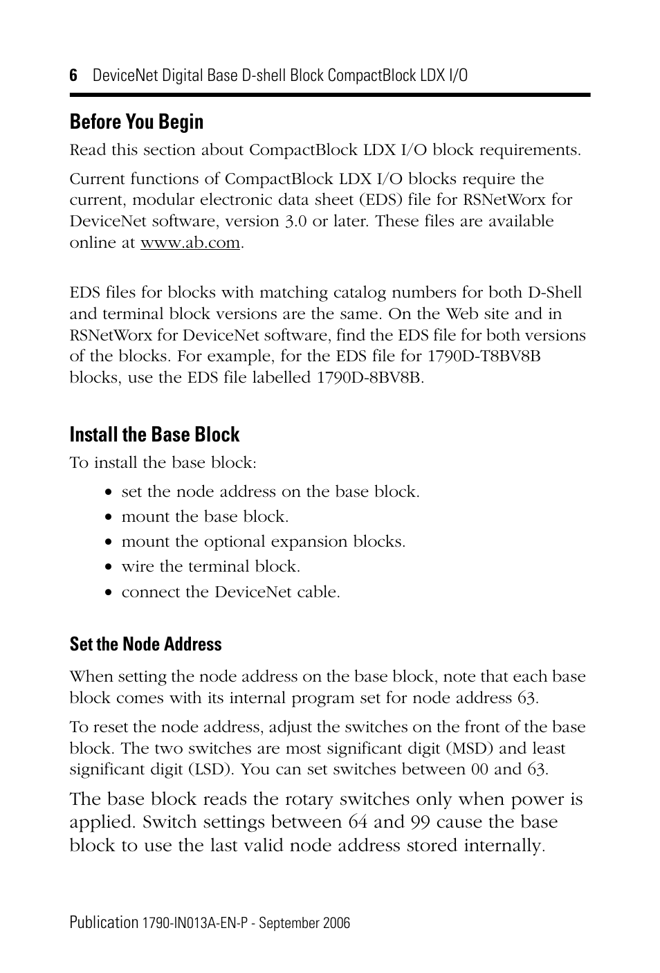 Before you begin, Install the base block, Set the node address | Rockwell Automation 1790D-XXXX DeviceNet Digital Base D-Shell Module CompactBlock LDX I/O Series B User Manual | Page 6 / 24