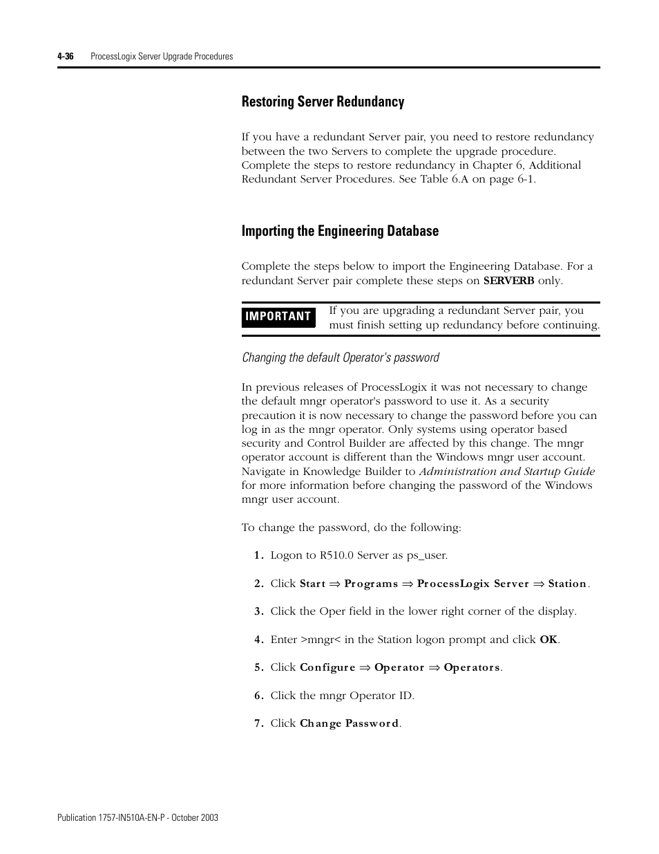 Restoring server redundancy, Importing the engineering database | Rockwell Automation 1757-SWKIT5100 ProcessLogix R510.0 Installation and Upgrade Guide User Manual | Page 120 / 271