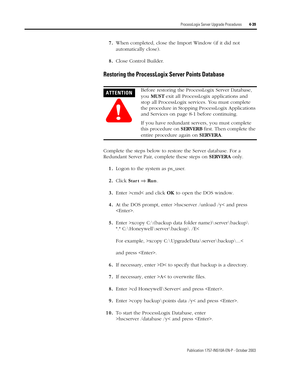 Restoring the processlogix server points database | Rockwell Automation 1757-SWKIT5100 ProcessLogix R510.0 Installation and Upgrade Guide User Manual | Page 123 / 271