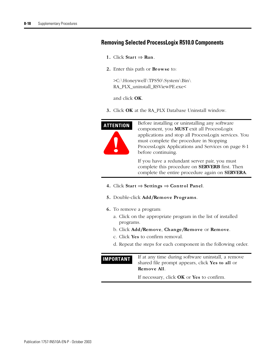 Removing selected processlogix r510.0 components | Rockwell Automation 1757-SWKIT5100 ProcessLogix R510.0 Installation and Upgrade Guide User Manual | Page 220 / 271