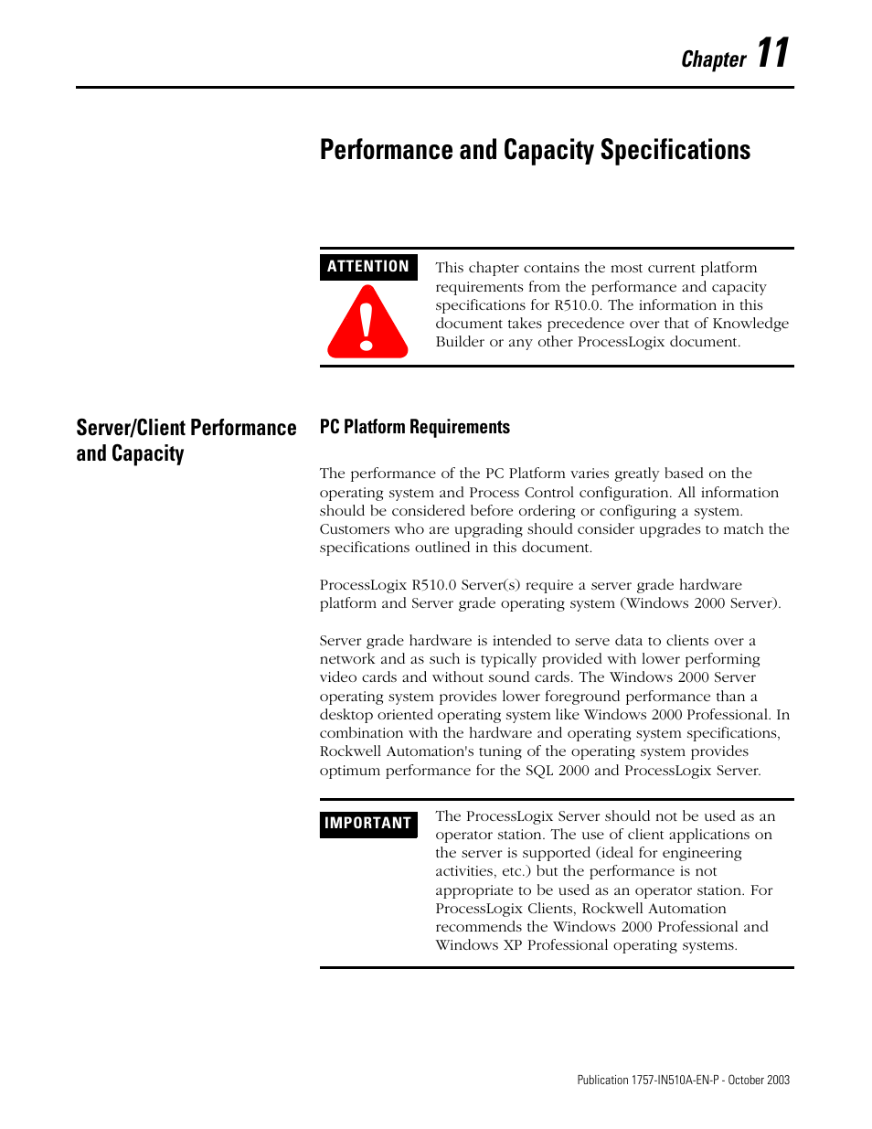 11 - performance and capacity specifications, Server/client performance and capacity, Pc platform requirements | Chapter 11, Performance and capacity specifications, Server/client performance and capacity -1, Pc platform requirements -1 | Rockwell Automation 1757-SWKIT5100 ProcessLogix R510.0 Installation and Upgrade Guide User Manual | Page 241 / 271