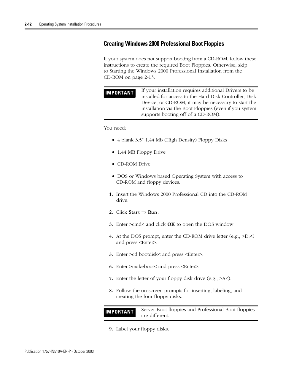Creating windows 2000 professional boot floppies | Rockwell Automation 1757-SWKIT5100 ProcessLogix R510.0 Installation and Upgrade Guide User Manual | Page 32 / 271