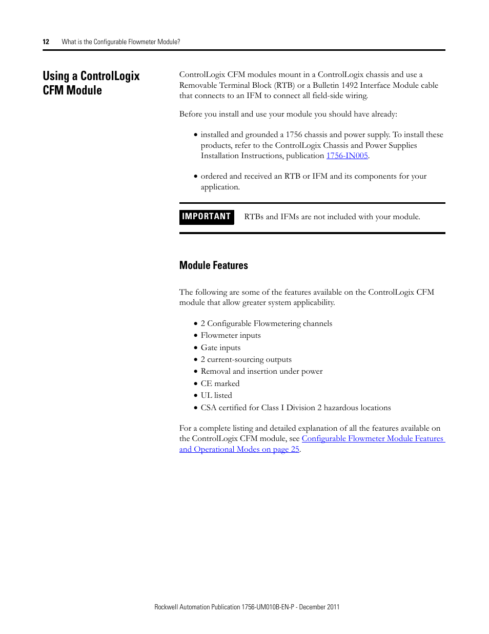 Using a controllogix cfm module, Module features | Rockwell Automation 1756-CFM ControlLogix Configurable Flowmeter Module User Manual | Page 12 / 168